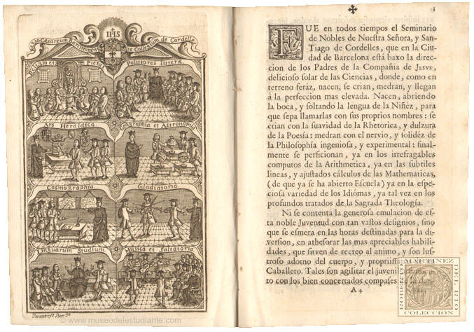 Acto acadmico con que los colegiales del Imperial, y Real Seminario de Nobles de Cordelles, que en Barcelona est baxo la direccion de la Compaa de Jess, manifestaron los progressos, que han hecho en las buenas Letras, y Exercicios proprios de un Caballero. En los dias 29 y 30 de diciembre de 1756
