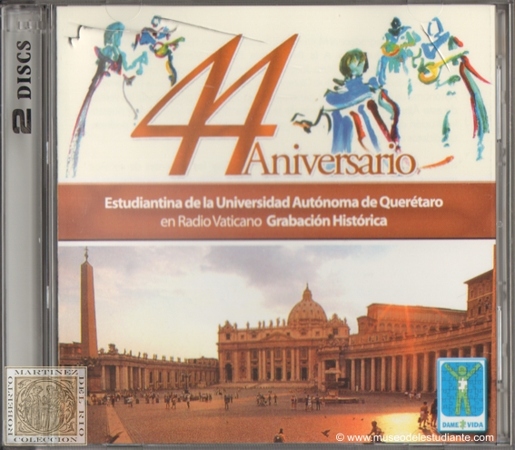 44 Aniversario. Estudiantina de la Universidad Autónoma de Querétaro en Radio Vaticano