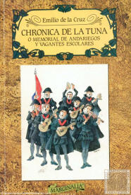 Chrnica de la Tuna o memorial de andariegos y vagantes escolares