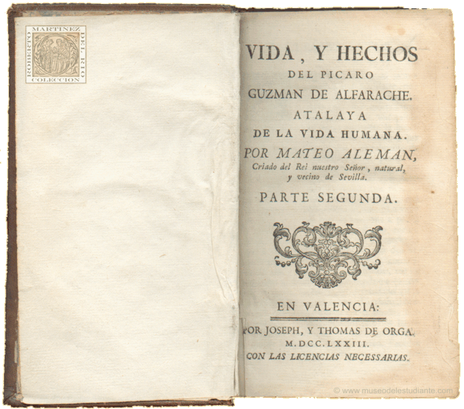 Vida, y hechos del pcaro Guzmn de Alfarache. Atalaya de la vida humana
