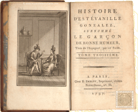 Histoire d'Estevanille Gonzalez, surnomm le garon de bonne humeur 