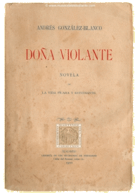 Doña Violante. Novela de la vida pícara y estudiantil