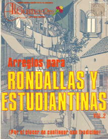Arreglos para Rondallas y Estudiantinas