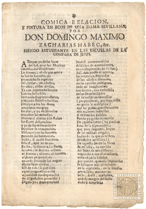 Cmica relacin, y pintura en ecos de una dama sevillana, por Domingo Maximo Zacharias Habec, &c. siendo estudiante en las Escuelas de la Compaa de Jess