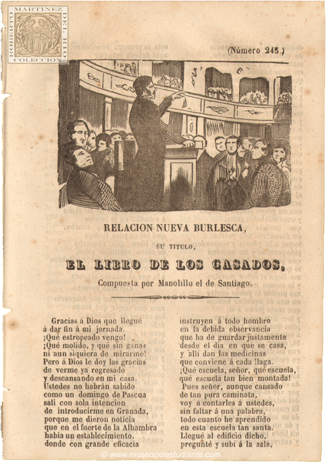 Relacin nueva burlesca, su ttulo, El libro de los casados, Compuesta por Manolillo el de Santiago