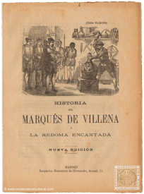 Historia del Marqués de Villena ó la redoma encantada