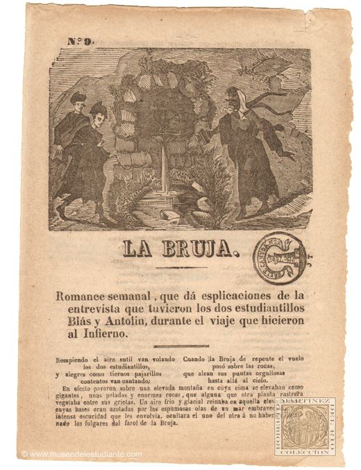 La bruja. Romance semanal que d esplicaciones de la entrevista que tuvieron los dos estudiantillos Bls y Antolin, durante el viaje que hicieron al Infierno