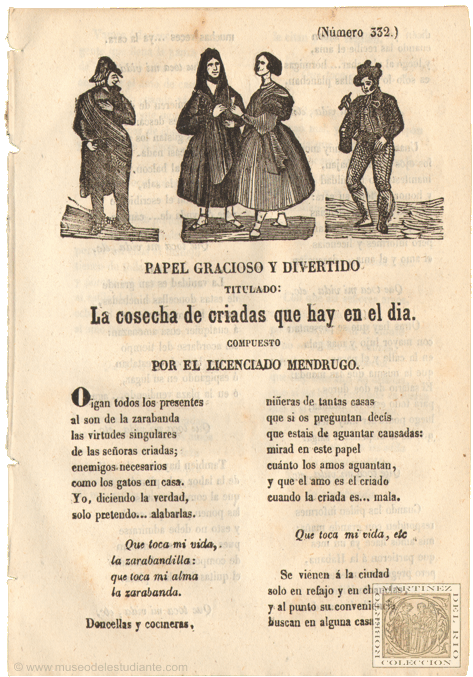 Papel gracioso y divertido titulado: La cosecha de criadas que hay en el da. Compuesto por el Licenciado Mendrugo