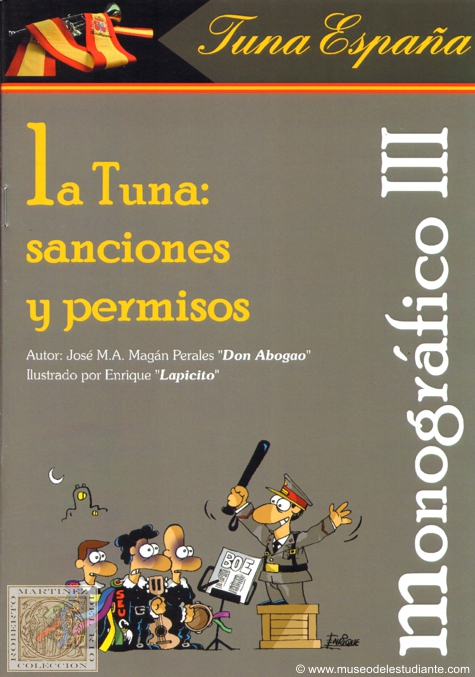 La Tuna: sanciones y permisos