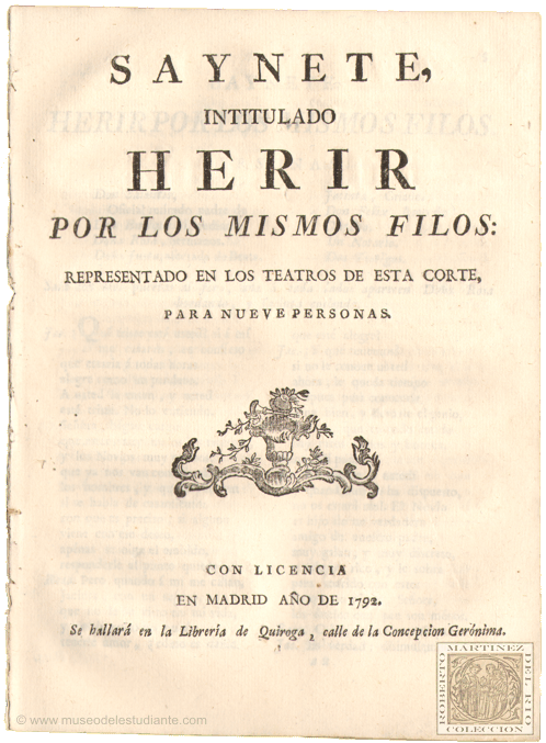 Saynete intitulado Herir por los mismos filos