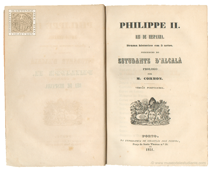 Philippe II. Rei de Espaa / Estudante d'Alcal