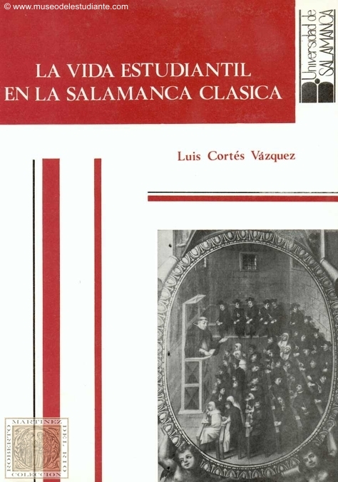 La vida estudiantil en la Salamanca clásica