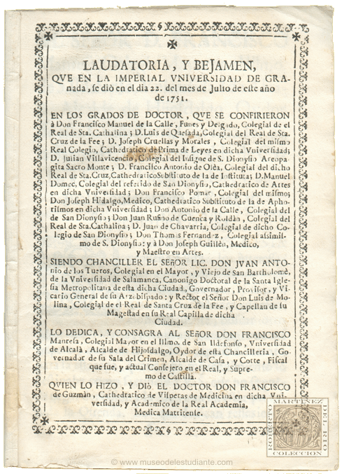 Laudatoria y Bejamen, que en la imperial Universidad de Granada, se di en el da 22, del mes de julio de este ao de 1751