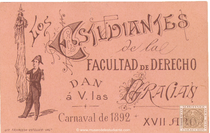 Los estudiantes de la Facultad de Derecho dan a V. las gracias. Carnaval de 1892. Limosna para los nios hurfanos de San Vicente Ferrer