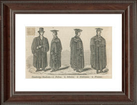 Cambridge students.- 1. Fellow, 2. Scholar, 3. Nobleman, 4. Proctor