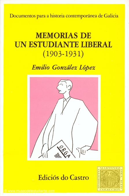 Memorias un estudiante liberal