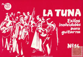 La Tuna. xitos inolvidables para guitarra