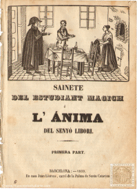 Sainete del estudiant magich  l'anima del seny Libori