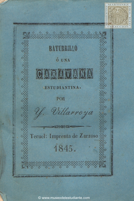 Batiburrillo o una caravana estudiantina en ocho cuadros