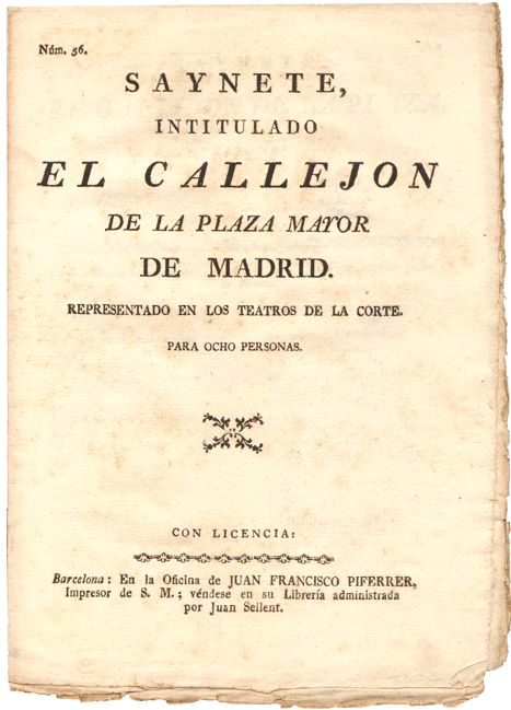 Saynete intitulado El callejn de la Plaza Mayor de Madrid