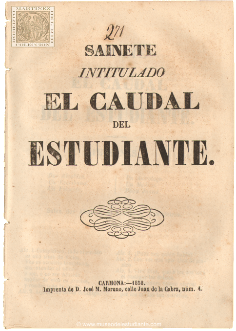 Sainete intitulado El caudal del estudiante