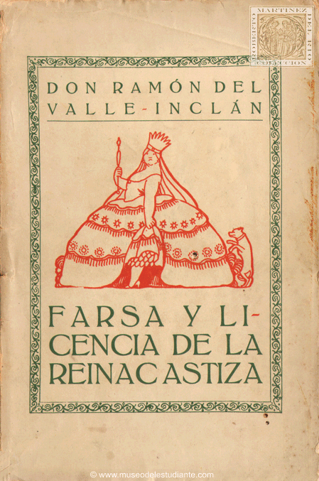 Farsa y licencia de la Reina Castiza