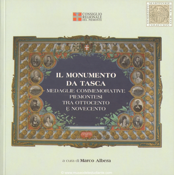 Il monumento da Tasca. medaglie commemorative piemontesi tra ottocento e novecento