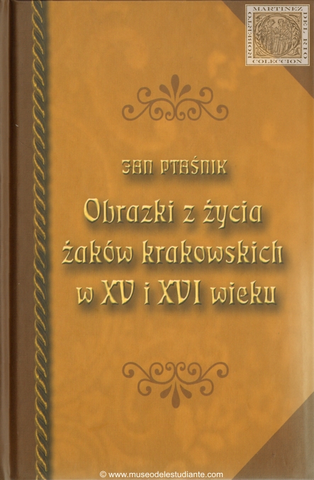 Obrazki z życia żakw krakowskich w XV i XVI wieku