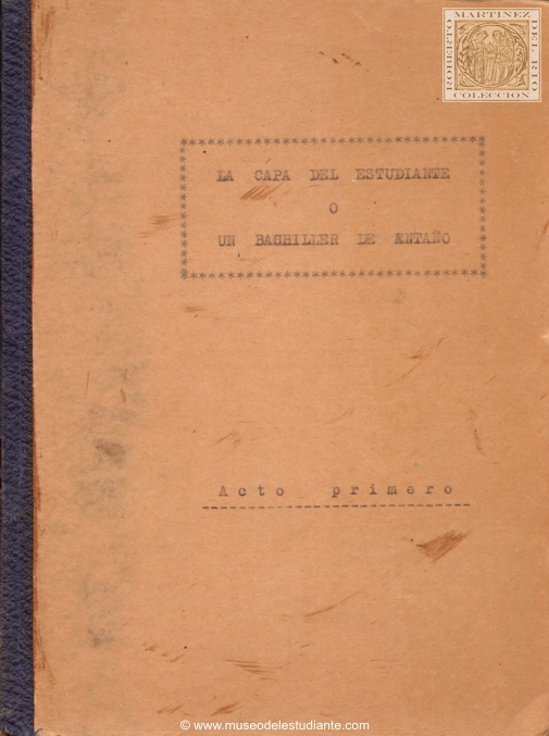 La capa del estudiante o un bachiller de antao